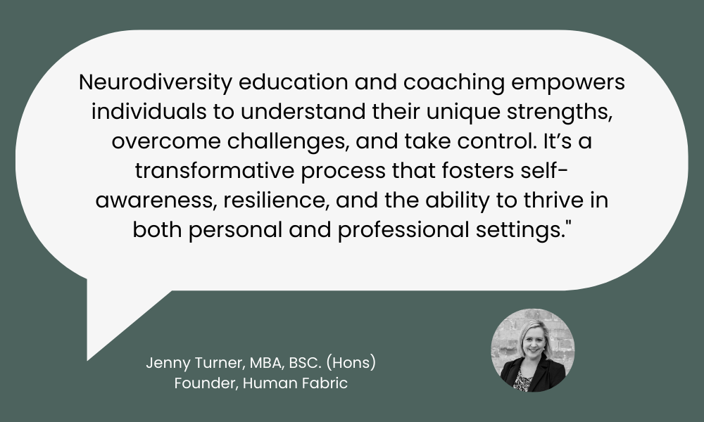 Quote on the value of coaching and education in neurodiversity by Jenny Turner